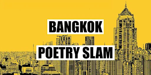 Bangkok Poetry Slam · eventbrite.com
